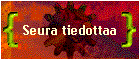 Seura tiedottaa